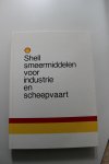 SHELL - Shell smeermiddelen voor industrie en scheepvaart
