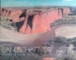 Schulthess, Emil & Sigmund Widmer - Landschaft der Urzeit: Utah, Arizona, Colorado, New Mexico = Paysage de l'aube des temps = Eternal landscape