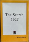 Krishnamurti, Jiddu - THE SEARCH