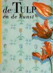 Segal, Sam & Michiel Roding: - De Tulp en de kunst, verhaal van een symbool.