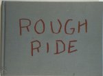 David Tremlett - Rough ride, works made in Africa, Australia, Mexico.