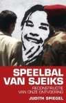 Judith Spiegel - Speelbal van sjeiks
