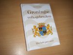 Schreiber, Fre; Bert Witte (ill.) - Groningse volksgebruiken het hele jaar rond