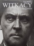 Anna Micińska - Witkacy La vie et L'oeuvre Anna Micińska - Witkacy La vie et L'oeuvre
