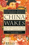 Kristof, Nicholas D., Wudunn, Sheryl - China Wakes