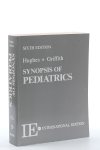 Hughes, James G. / John F. Griffith (eds.). - Synopsis of Pediatrics. Sixth Edition with 191 illustrations.