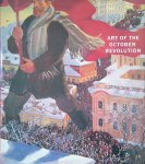 Guerman, Mikhail - Art of the October Revolution Guerman, Mikhail - Art of the October Revolution