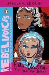 Ursula K. Le Guin - Rebel voices Earthsea the first four books