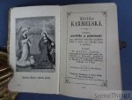 P. Ludvik Donin. - Ruze karmelska. Vybrane modlitby a poboznosti pro nabozne katoliky kazdeho stari a stavn pro vsecky casy a poméry [Rose of Carmel. Selected prayers and devotions for devout Catholics of every age and condition for all times and circumstances.]
