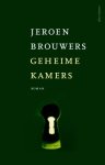 Jeroen Brouwers - Geheime Kamers