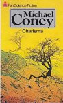 Coney, Michael G. - Charisma