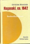 Wunnicke, Christine - Nagasaki, ca. 1642