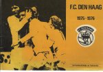Bruijn, Jan-Hermen en Hal, Fred van - F.C. Den Haag 1975-1976