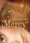 Santoro, Lara - Mercy