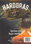 Diverse auteurs - Hard Gras nr. 126, voetbaltijdschrift voor lezers, juni  2019, 127 pag. paperback , gave staat met o.a. Sarina en haar Meiden