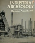 Theodore Anton Sande 226667 - Industrial archeology a new look at the American heritage