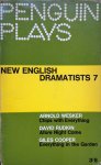 Arnold Wesker, David Rudkin, Giles Cooper - New English Dramatists 7 - introduction by J.W. Lambert