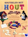  - KNUTSELEN met HOUT - Ute Michalski - uitgeverij Deltas, gebonden