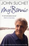 John Suchet - My Bonnie