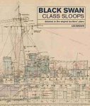 Les Brown 18993 - Black Swan Class Sloops Detailed in the Original Builders' Plans