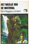 Neggers-vd Vaart, M.H. - Het meisje van de waterval