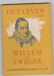  - het leven van Willem de Zwijger