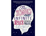 Raymond Tallis - Kingdom Of Infinite Space Raymond Tallis - Kingdom Of Infinite Space