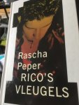 Peper, R. - Rico  s vleugels / exclusieve uitgave voor Libris