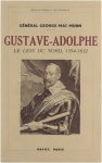 Mac Munn George - Gustave-Adolphe : le lion du Nord, 1594-1632