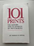 Eppink, Norman R - 101 Prints. History and Technique of Printmaking