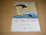 Hans van Lemmen - Art Deco Tiles