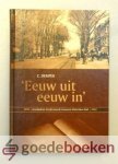 Demper, C. - Eeuw uit eeuw in *nieuw* - laatste exemplaar! - nu  van  22,50 voor --- 1894 - 2004 Geschiedenis Gereformeerde Gemeente Rotterdam-Zuid