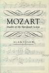 Tyson, Alan - Mozart. Studies of the Autograph Scores.