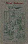 VERMANDERE, Rene ,  VAN LECKWYCK, Ch. - THEUN KOEKELOER. TIJDBEELDEN DOOR VERMANDERE RENE en GEDICHTEN DOOR VAN LYCKWYCK CH.