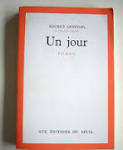 Genevoix, Maurice - UN JOUR