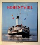Kloser, E - Das Dampfschiff Hohentwiel Wieder in Fahrt auf dem Bodensee