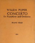 Pijper, Willem: - Concerto per pianoforte e orchestra (1927). Piano solo [i.e. pianoreduction for 2 pianos]