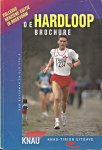 Boverman, Bob en Els Stolk - De Hardloop Brochure