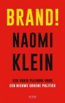 Naomi Klein 41959 - Brand! Een vurig pleidooi voor een nieuwe groene politiek