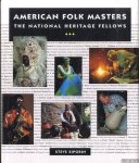 Siporin, Steve - American Folk Masters. The National Heritage Fellows Siporin, Steve - American Folk Masters. The National Heritage Fellows