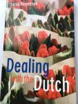 Jacob Vossestein - Dealing with the Dutch