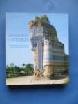 Amery Colin & Brian Curran - Vanishing Histories - 100 endangered sites from the world monuments watch