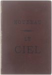 J.C. Houzeau - Le Ciel a La Portée De Tout Le Monde