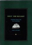 OConnor, L.S. - Cryin for Daylight A Ranching Culture in the Texas Coastal Bend