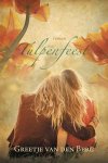 Berg, Greetje van den - Berg, Greetje van den-Tulpenfeest (nieuw)