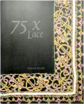Patricia Wardle - 75 x Lace