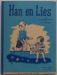 Brussee Mantel K, Brussee H G, ill. Ophoff Mary - Han en Lies  3e deeltje 2e helft 1e leerjaar