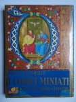 Chiarelli, Renzo. - I codici miniati del museo di S. Marco a Firenze.