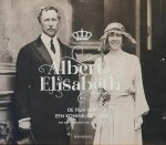 VELAERS Jan, KESTELOOT Chantal, e.a. - Albert & Elisabeth  - de film van een koninklijk leven