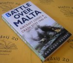 Rogers, Anthony. - Battle over Malta. Aircraft losses and crash sites 1940-42.